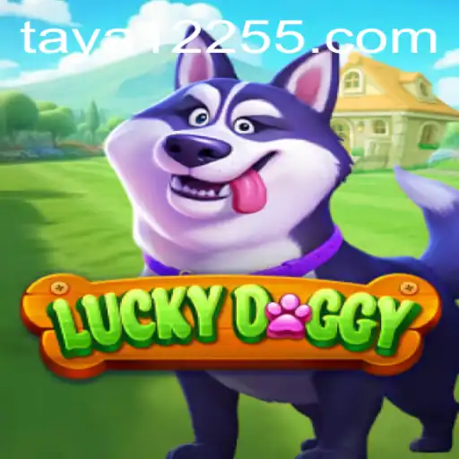 Unveiling LuckyDoggy: Dive into the Exciting World of Taya1225's Adventure